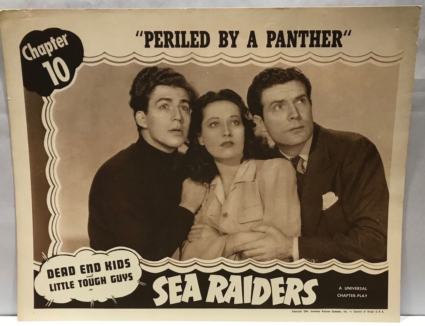 ORIGINAL SERIAL LOBBY CARD - SEA RAIDERS - 1941 - chapter 10 - "Periled by a ...