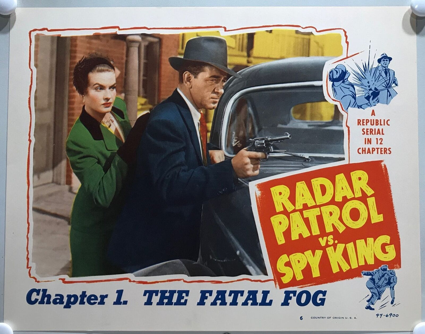 ORIGINAL SERIAL LOBBY CARD - RADAR PATROL VS. SPY KING - 1949 - Ch 1 "The Fat...