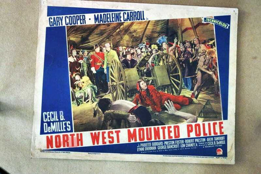 ORIGINAL LOBBY CARD - NORTH WEST MOUNTED POLICE (a) - 1940