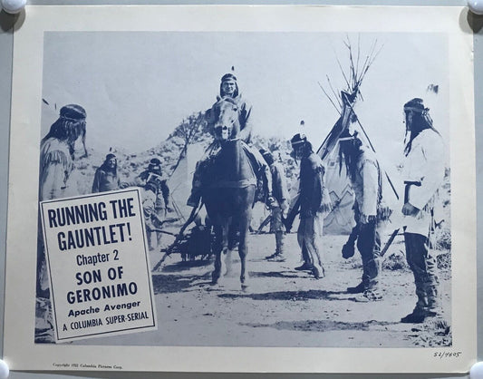 ORIGINAL SERIAL LOBBY CARD - SON OF GERONIMO (c) - 1952 - Ch 2 "Running the G...