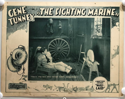 ORIGINAL SERIAL LOBBY CARD - THE  FIGHTING MARINE (b) - 1926  - Ch 7 "Way-Lai...