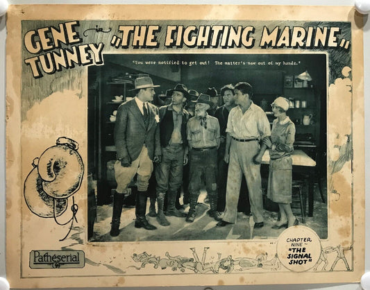 ORIGINAL SERIAL LOBBY CARD - THE  FIGHTING MARINE (a) - 1926  - Ch 9 "The Sig...