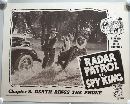 ORIGINAL SERIAL LOBBY CARD - RADAR PATROL VS. SPY KING (c) - 1949 - Ch 8 "Dea...