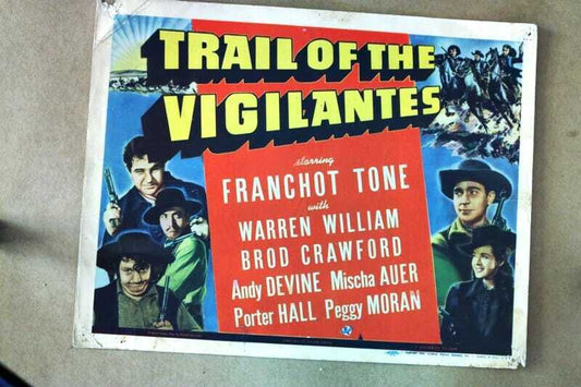 ORIGINAL LOBBY CARD - TRAIL OF THE VIGILANTES - 1940