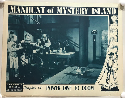 ORIGINAL SERIAL LOBBY CARD - MANHUNT OF MYSTERY ISLAND - 1945 - Ch 14 "Power ...