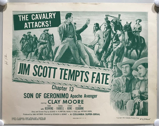 ORIGINAL SERIAL LOBBY CARD - SON OF GERONIMO (a) - 1952 - Ch 13 "Jim Scott Te...