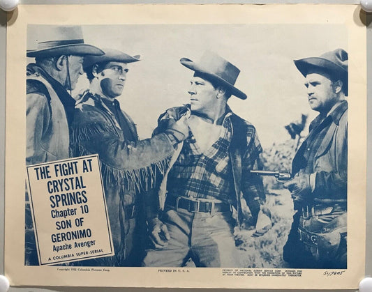 ORIGINAL SERIAL LOBBY CARD - SON OF GERONIMO (d) - 1952 - Ch 10 "The Fight at...