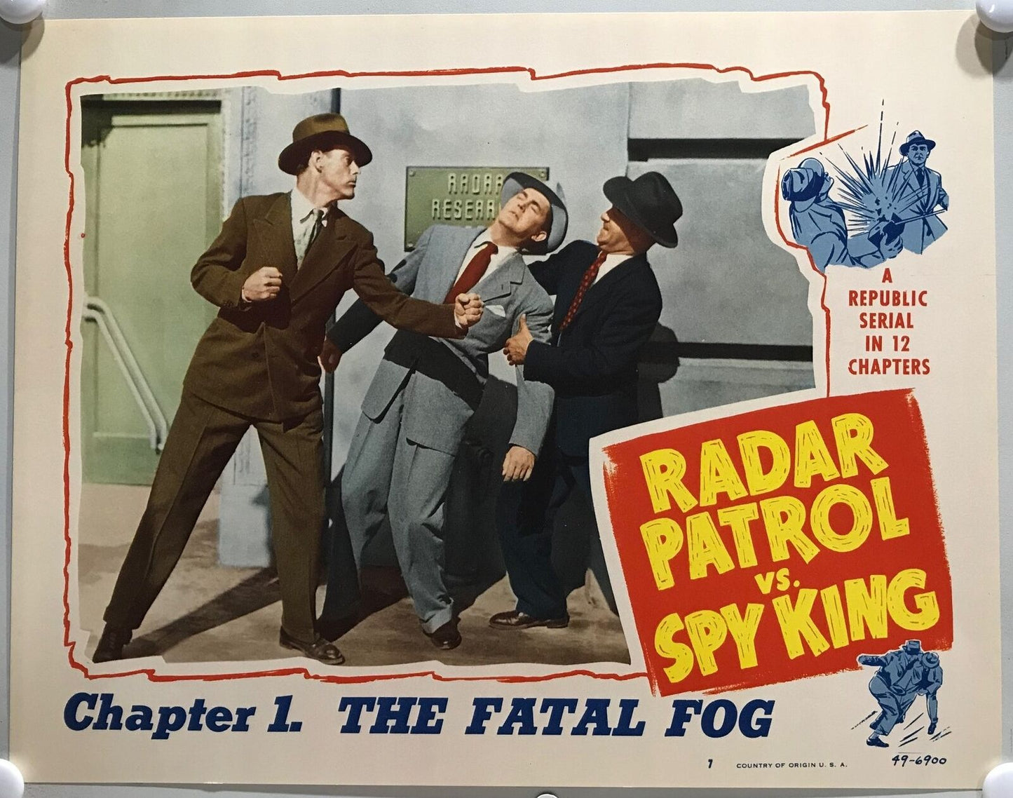 ORIGINAL SERIAL LOBBY CARD - RADAR PATROL VS. SPY KING - 1949 - Ch 1 "The Fat...