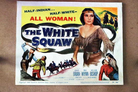 ORIGINAL LOBBY CARD - WHITE SQUAW - 1956 - title card