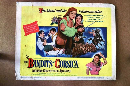 ORIGINAL LOBBY CARD - BANDITS OF CORSICA - 1953 - Richard Greene, Paula Raymond,, Raymond Burr