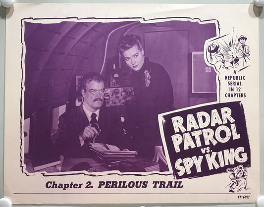 ORIGINAL SERIAL LOBBY CARD - RADAR PATROL VS. SPY KING (a) - 1949 - Ch 2 "Per...