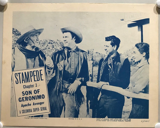 ORIGINAL SERIAL LOBBY CARD - SON OF GERONIMO (f) - 1952 - Ch 3 "Stampede" -  ...