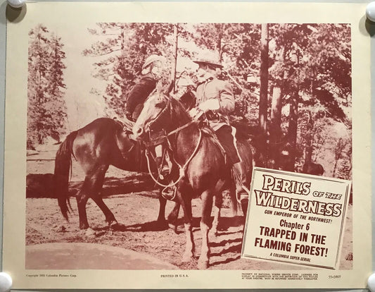 ORIGINAL SERIAL LOBBY CARD - PERILS OF THE WILDERNESS (g) - 1956 - Ch 6