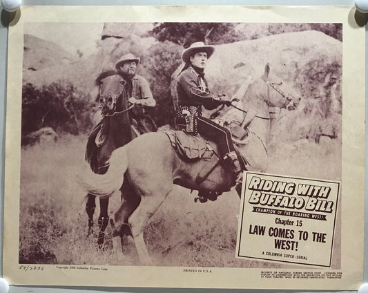 ORIGINAL SERIAL LOBBY CARD - RIDING WITH BUFFALO BILL (c) - 1954 - Ch 15 "Law...