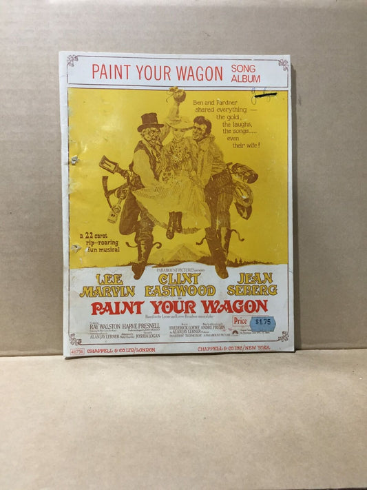 MUSIC SHEET BOOK - PAINT YOUR WAGON SONG ALBUM - LEE MARVIN, CLINT EASTWOOD, JEAN SEBERG