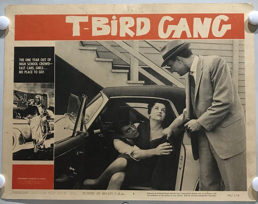 ORIGINAL LOBBY CARD - T-BIRD GANG - 1959 - key #1 card