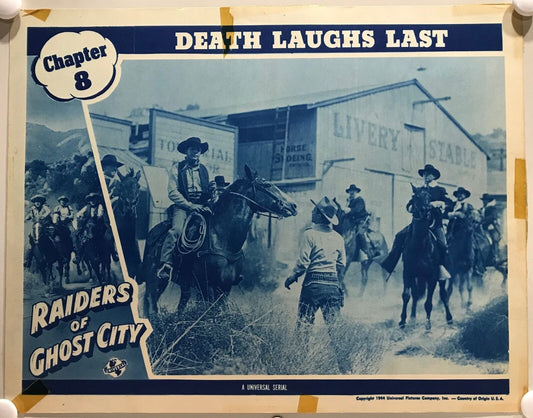 ORIGINAL SERIAL LOBBY CARD - RAIDERS OF GHOST CITY (b) - 1944 - Ch 8 "Death L...